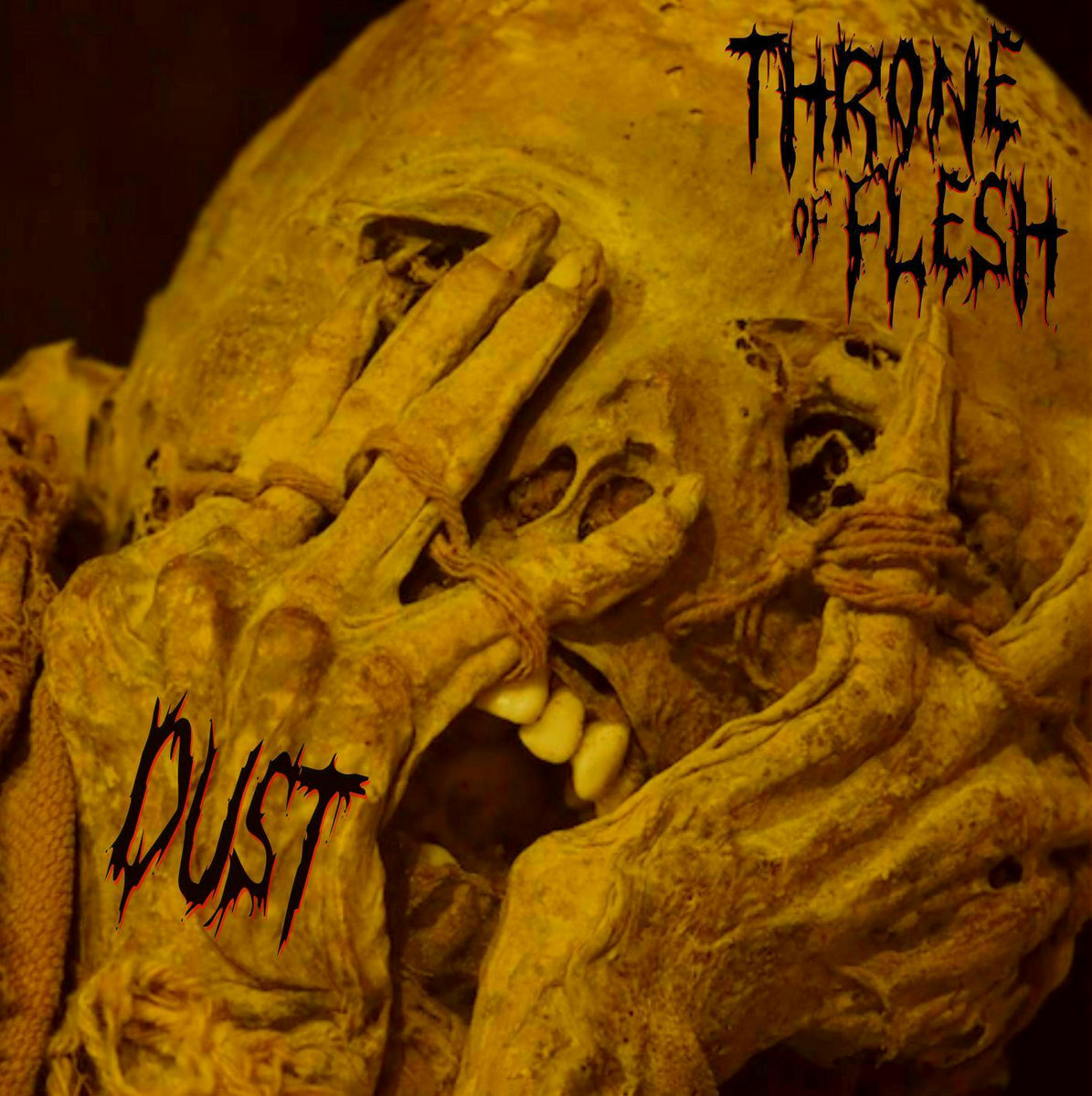 Throne Of Flesh - "Dust" EP - 2023