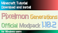 HOW TO INSTALL<br>Pixelmon Generations Official Modpack [<b>1.10.2</b>]<br>▽