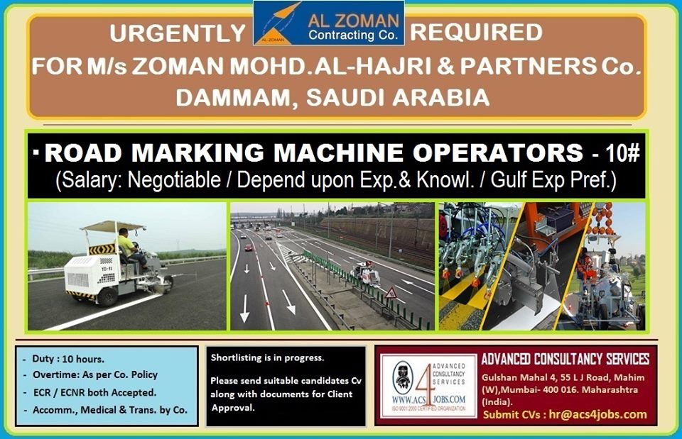 Road Marking Machine Operator for Saudi Arabia Road Marking Machine Operator for Saudi Arabia