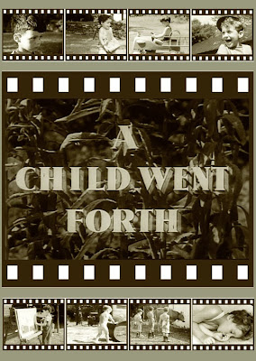 A Child Went Forth. 1941.