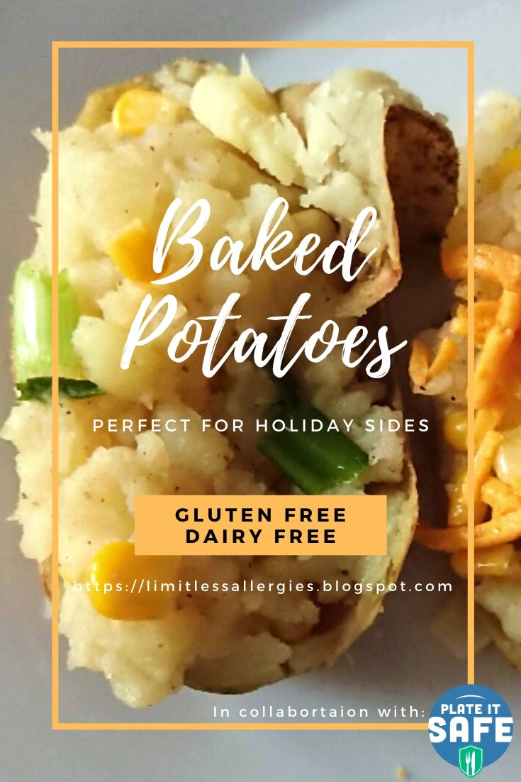 Gluten Free and Dairy Free Baked Potatoes Limitless Allergies