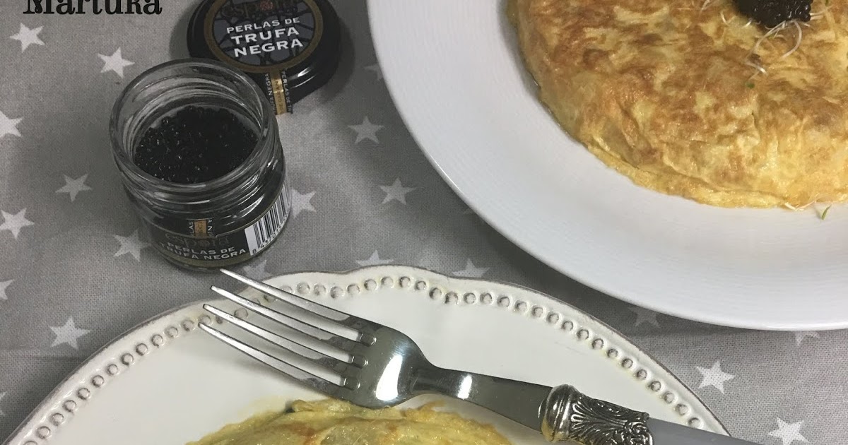 Las recetas de Martuka Tortilla De Patata Con Trufa