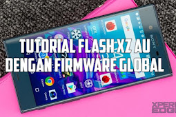 Tutorial Flash Sony Xperia XZ AU SOV 34 dengan Firmware Global F8331