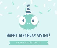 49 Best Happy Birthday Sister Wishes, Quotes and Messages