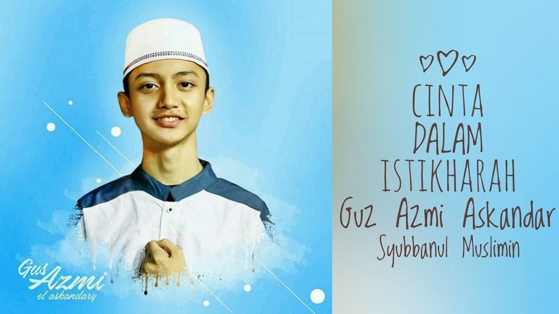 Biodata Gus Azmi Iskandar Terlengkap