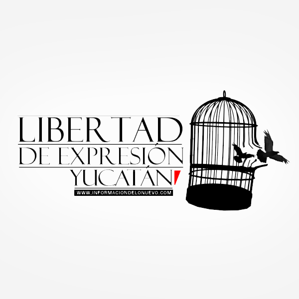 Nuestro portal de noticias: Libertad de Expresión Yucatán