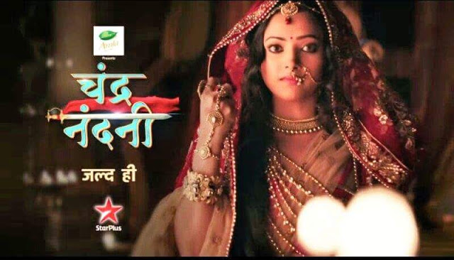 Complete cast and crew of Serial Chandra Nandni Star Plus, 'Chandra Nandni' Upcoming Star Plus Serial Wiki Story, Cast, Title Song, Timings, Promo