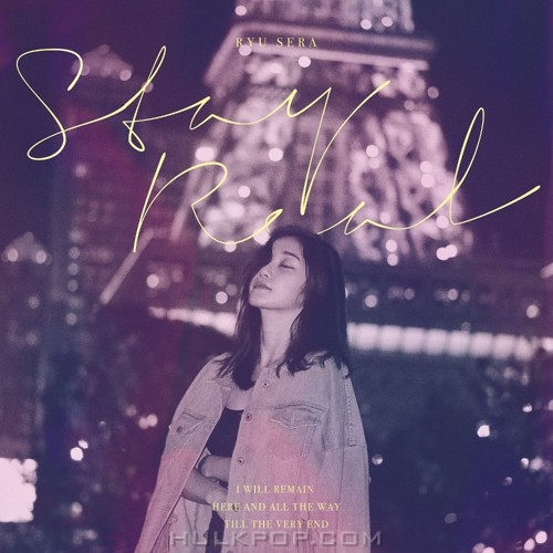 RYU SERA – Stay Real – Single