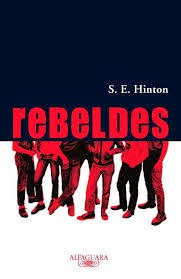 Rebeldes, de Susan E. Hinton.