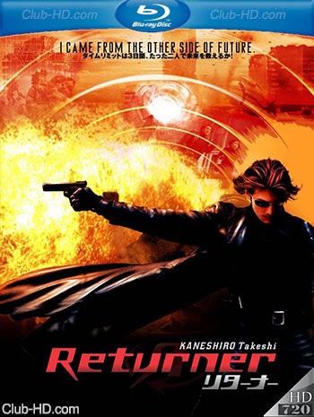 The Returner (2002) 720p BDRip Audio Japonés [Subt. Esp] (Ciencia ficción. Fantástico. Acción)