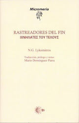 N.G. Lykomitros - Rastreadores del Fin (Traducción, prólogo y notas: Mario Domínguez Parra)