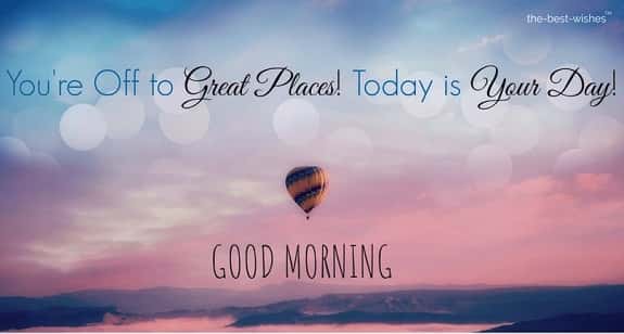 152 Best Inspirational Good Morning Quotes With Images