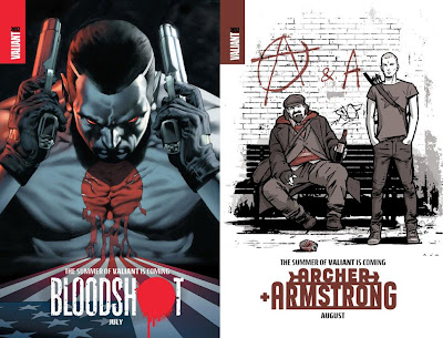 The Summer of Valiant - Bloodshot  & Archer and Armstrong