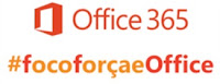 Promoção Foco, Força e Office 365