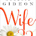 Wife 22 by Melanie Gideon plus giveaway