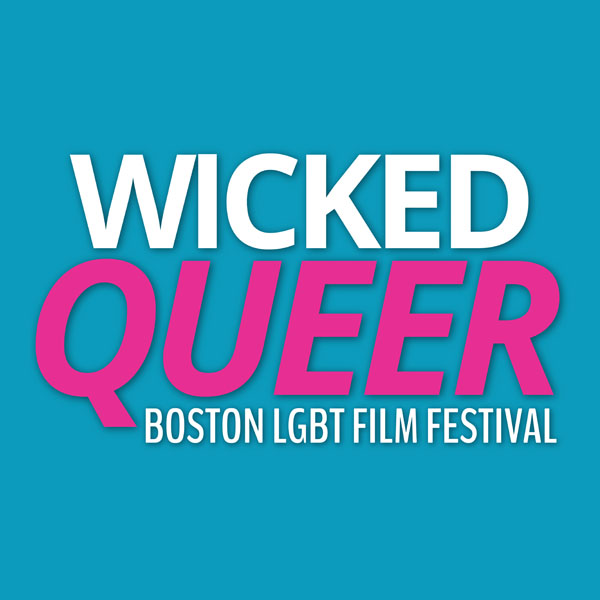 OUTTAKE BLOG™ Boston Wicked Queer Film Festival