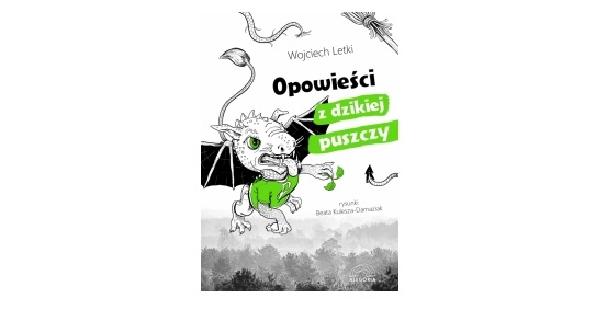 Wygraj książkę „Opowieści z dzikiej puszczy Konkurs