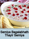 Semiya Bagalabhath,Thayir Semiya