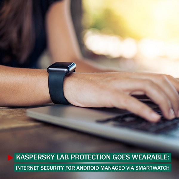 Kaspersky Lab Protection Goes Wearable: New Kaspersky Internet Security for Android Managed via Smartwatch Kaspersky Lab Protection Goes Wearable