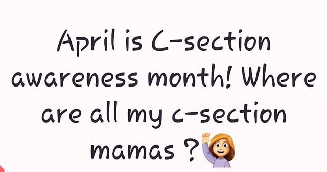 C-Section Awareness Month