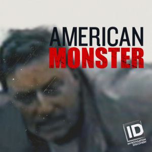 American Monster S04E01 — Falling Down