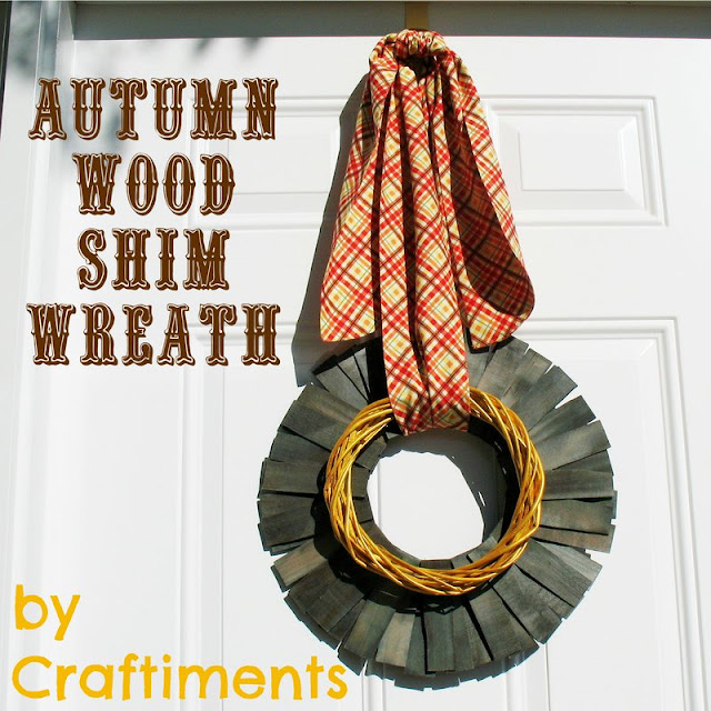Craftiments:  Autumn Wood Shim Wreath