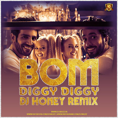 Bom Diggy (Remix) – DJ Honey