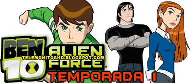 Ben 10 Alien Force: Temporada 01 [720p]