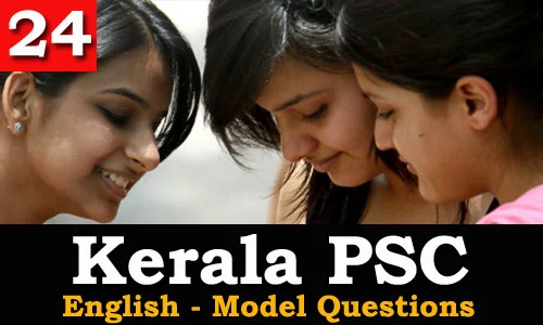 Kerala PSC - Model Questions English - 24