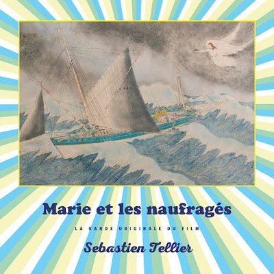 sebastien-tellier-marie-et-les-naufrages Sébastien Tellier – Marie et les naufragés B.O.