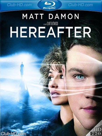 Hereafter (2010) 720p BDRip Dual Latino-Inglés [Subt. Esp] (Drama. Intriga)
