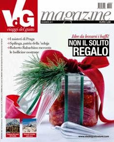 VdG Viaggi del Gusto Magazine 9 - Dicembre 2011 | ISSN 2039-8875 | TRUE PDF | Mensile | Viaggi | Gusto | Cibo | Bevande