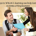 4 Ways in Which E-learning can help Someone in terms of Employment