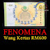 Fenomena Wang Kertas RM600
