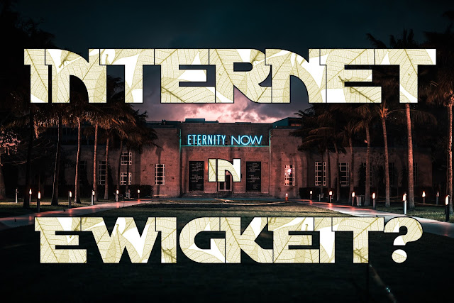 Internet Als Chance Und Ewiges Leben Doppelfreun De Blog