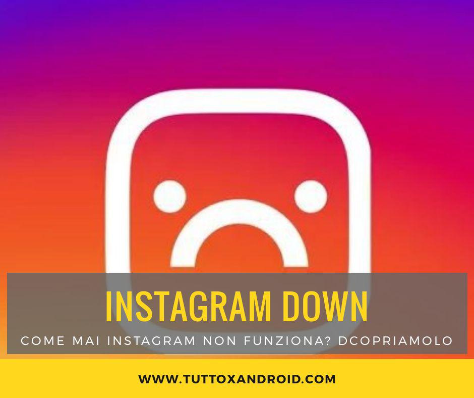 Instagram non funziona (non carica direct, video, storie) 2018 per