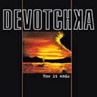 DeVotchKa - How it ends