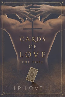 Cards of Love: The Pope by LP Lovell Excerpt Reveal