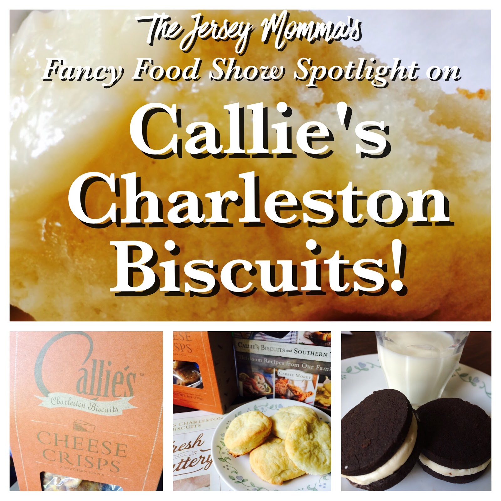 The Jersey Momma Fancy Food Show Spotlight on Callie's Charleston