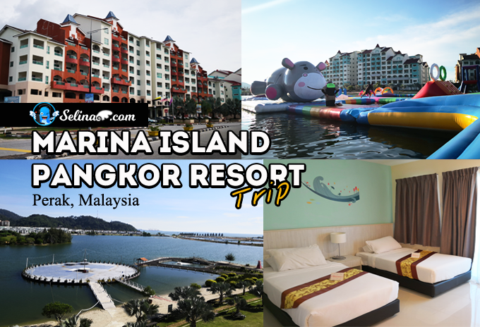 10 Best Fun Activities To Do in Marina Island Pangkor Resort & Hotel, Malaysia