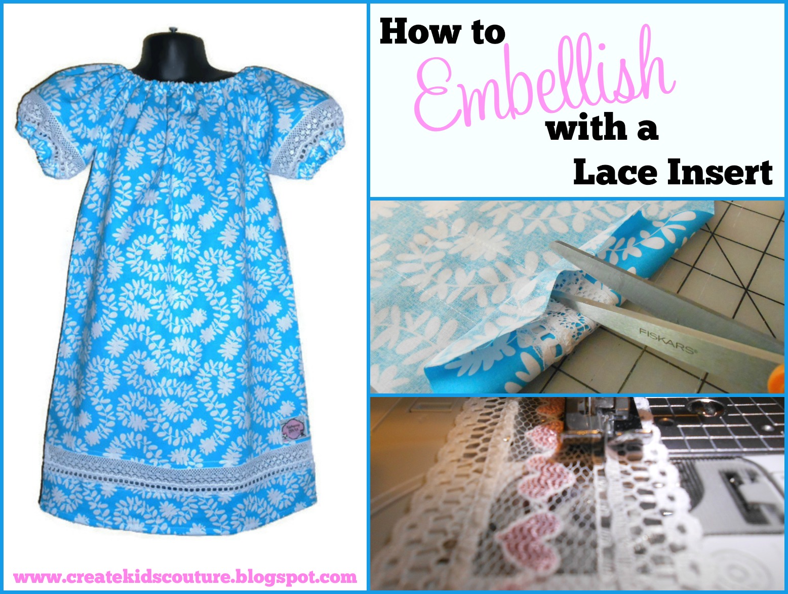 Create Kids Couture: How to Embellish with a Lace Insert