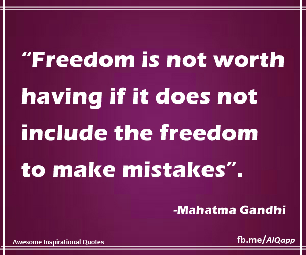 Inspirational Quotes: Mahatma Gandhi Freedom Quotes