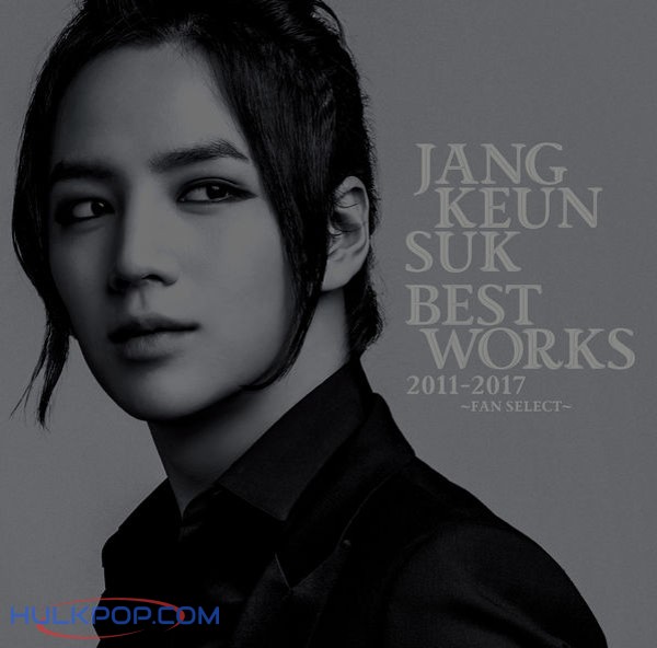 Jang Keun Suk – Jang Keun Suk Best Works 2011-2017 ~ Fan Select ~