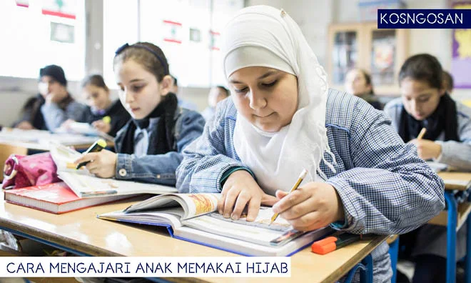 Cara Mendidik Anak Hijab