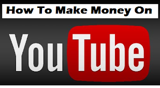 How to Make Money on YouTube