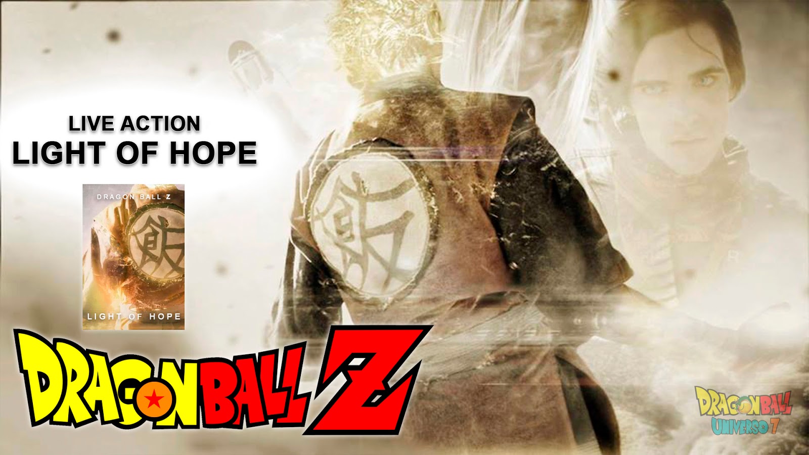 Dragon Ball Light Of Hope Full Movie Dragon Ball Z LIVE ACTION - Light Of Hope (Luz da Esperança) - FULL HD