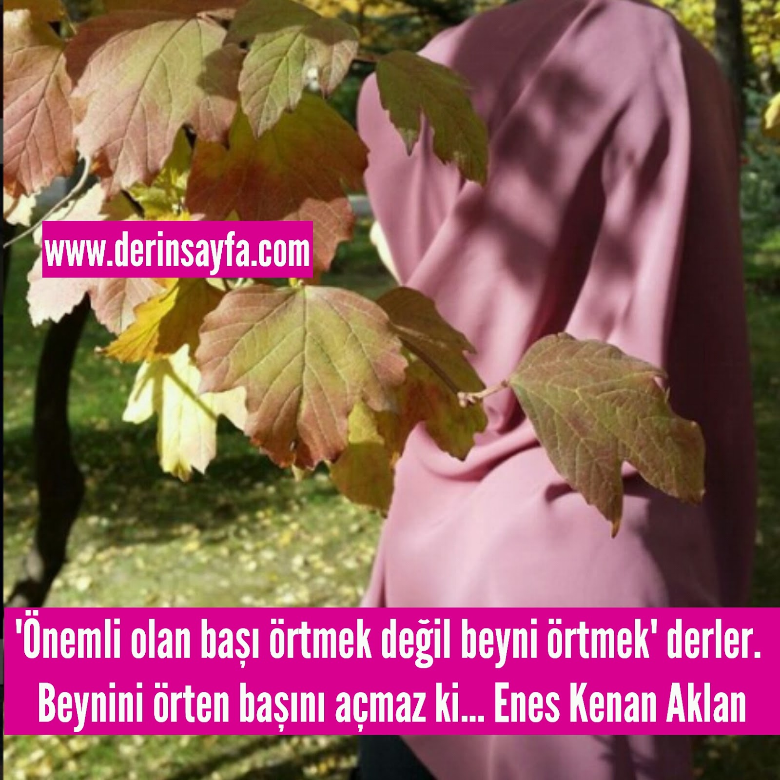 Başörtüsü sözleri - güzel sözler dini anlamlı sözler ayrılık aşk sevgi