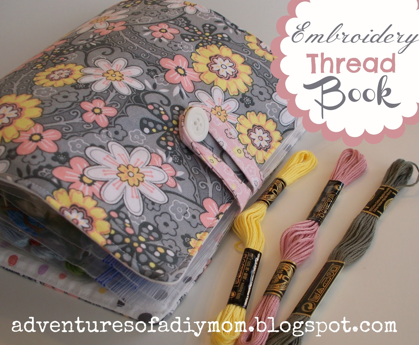 Embroidery Thread Book Tutorial Adventures of a DIY Mom