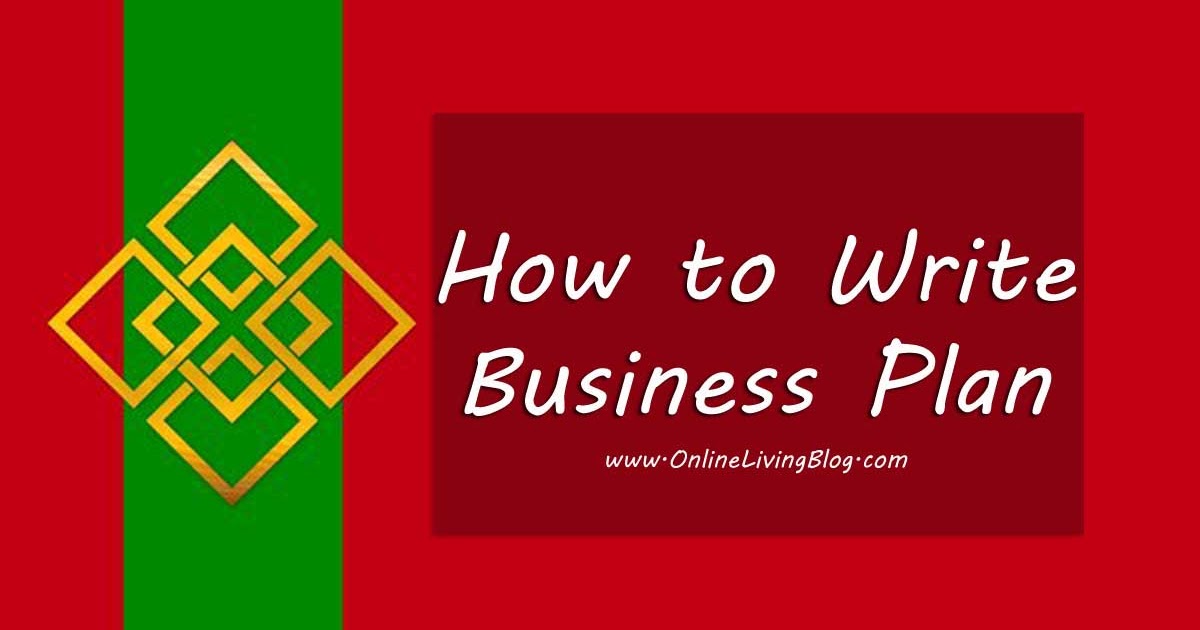 How to Write a Business Plan 7 Step Advice from Successful Entrepreneurs OLBlog