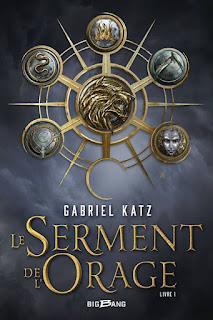 Couverture du livre Le serment de l'orage Livre 1